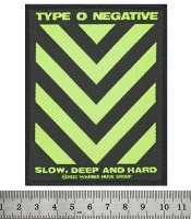 Нашивка ткана TYPE O NEGATIVE - SLOW, DEEP & HARD (ofp-230)