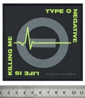 Нашивка ткана TYPE O NEGATIVE - LIFE IS KILLING ME (ofp-331)