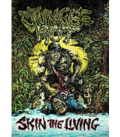 Плакат Jungle Rot (Skin the Living)