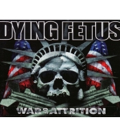 Плакат Dying Fetus (War Of Attrition)
