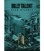 Плакат Billy Talent (Dead Silence)