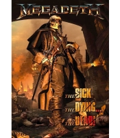 Плакат Megadeth (The Sick, the Dying... and the Dead)