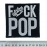 Нашивка Five Finger Death Punch (fuck pop)