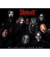 Плакат Slipknot "We are not your kind"