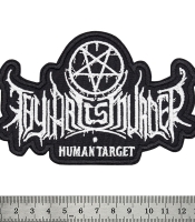 Нашивка Thy Art is Murder "Human Target"
