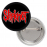 Значок Slipknot (red logo on black) Значок Slipknot (red logo on black)