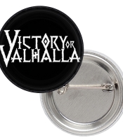 Значок Victory or Valhalla