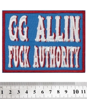 Нашивка GG Allin (Fuck Authority)
