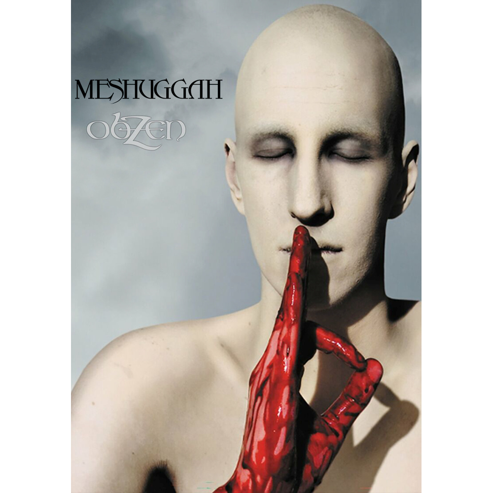 Плакат Meshuggah (Obzen)