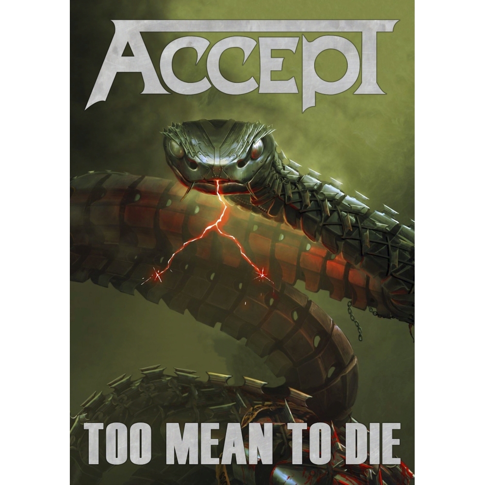 Плакат Accept "Too Mean To Die"