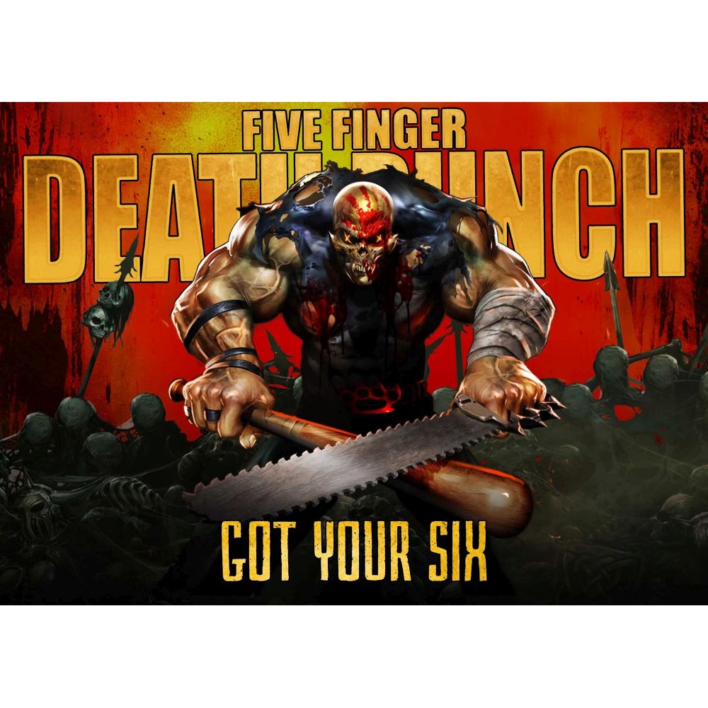 Плакат Five Finger Death Punch Got your Six Плакат Five Finger Death Punch Got your Six