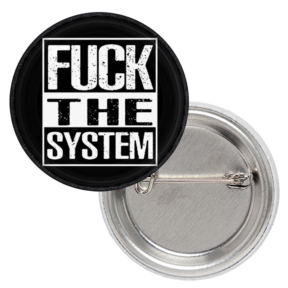 Значок Fuck The System Значок Fuck The System
