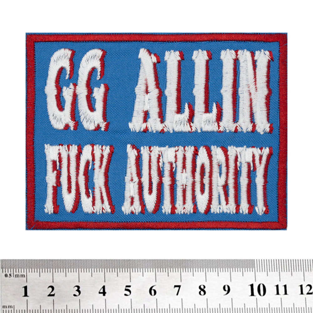 Нашивка GG Allin (Fuck Authority) Нашивка GG Allin (Fuck Authority)